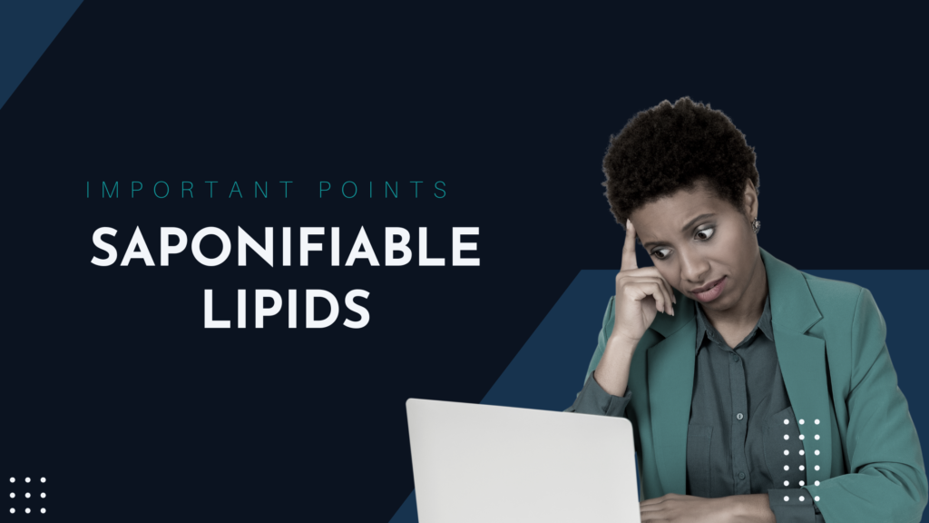 saponifiable lipids | Important Points